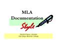 MLA Documentation Style PowerPoint PPT Presentation