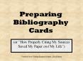 Preparing Bibliography Cards PowerPoint PPT Presentation