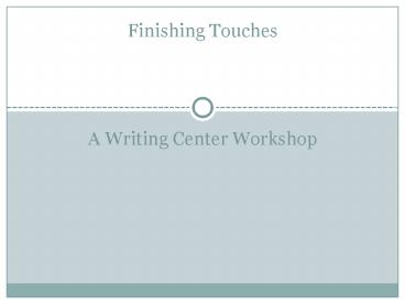 A Writing Center Workshop