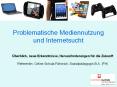 Problematische Mediennutzung und Internetsucht PowerPoint PPT Presentation