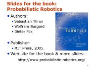 Slides for the book: Probabilistic Robotics