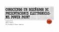 Conociendo PowerPoint (1) PowerPoint PPT Presentation