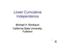 Lower Cumulative Independence