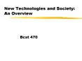 New Technologies and Society: An Overview PowerPoint PPT Presentation