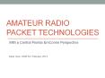 Amateur radio Packet technologies PowerPoint PPT Presentation