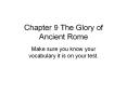 Chapter 9 The Glory of Ancient Rome PowerPoint PPT Presentation
