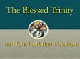 The Blessed Trinity PowerPoint PPT Presentation