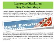 Lawrence Starkman - Key Partnerships