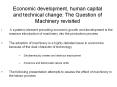 Economic development, human capital and technical change: The Question of Machinery revisited PowerPoint PPT Presentation