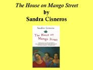 The House on Mango Street by Sandra Cisneros