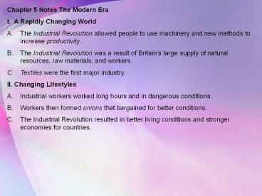 Chapter 5 Notes The Modern Era