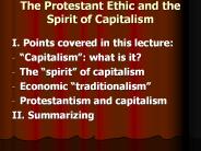 The Protestant Ethic and the Spirit of Capitalism
