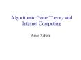 Algorithmic Game Theory and Internet Computing PowerPoint PPT Presentation