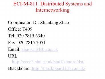 ECI-M-811 Distributed Systems and Internetworking