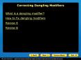 Correcting Dangling Modifiers PowerPoint PPT Presentation