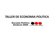 TALLER DE ECONOMIA POLITICA