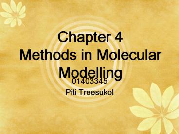 Chapter 4 Methods in Molecular Modelling