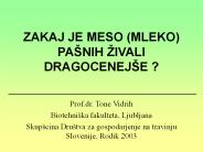 ZAKAJ JE MESO (MLEKO) PA