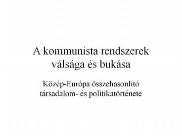 A kommunista rendszerek v