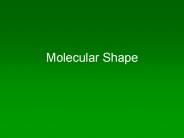 Molecular Shape