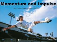 Momentum and Impulse
