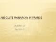 Absolute Monarchy in France PowerPoint PPT Presentation