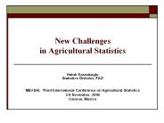 New Challenges in Agricultural Statistics