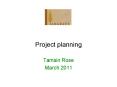 Project planning PowerPoint PPT Presentation
