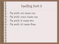 Spelling Sort 3 PowerPoint PPT Presentation