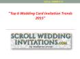 6 Wedding Card Invitation Trends of 2015 PowerPoint PPT Presentation