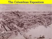 The Columbian Exposition