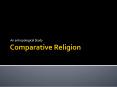 Comparative Religion PowerPoint PPT Presentation