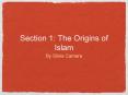 Section 1: The Origins of Islam PowerPoint PPT Presentation