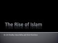 The Rise of Islam PowerPoint PPT Presentation