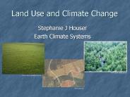 Land Use and Climate Change