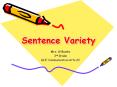 Sentence Variety PowerPoint PPT Presentation