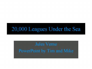 20,000 Leagues Under the Sea