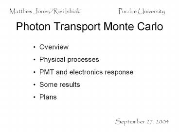 Photon%20Transport%20Monte%20Carlo