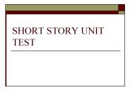 SHORT STORY UNIT TEST