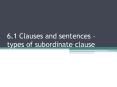 6.1 Clauses and sentences  PowerPoint PPT Presentation