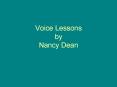Voice Lessons by Nancy Dean PowerPoint PPT Presentation