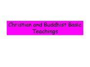 Christian and Buddhist Basic Teachings