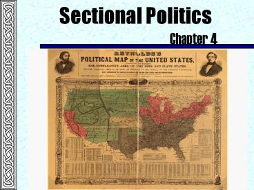 Sectional Politics
