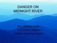 DANGER ON MIDNIGHT RIVER