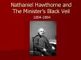 Nathaniel Hawthorne and The Minister PowerPoint PPT Presentation