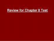 Review for Chapter 8 Test