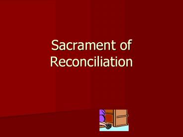 Sacrament of Reconciliation
