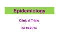 Epidemiology PowerPoint PPT Presentation