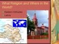 What Religion and Where in the World? PowerPoint PPT Presentation