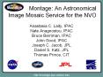 Montage: An Astronomical Image Mosaic Service for the NVO PowerPoint PPT Presentation